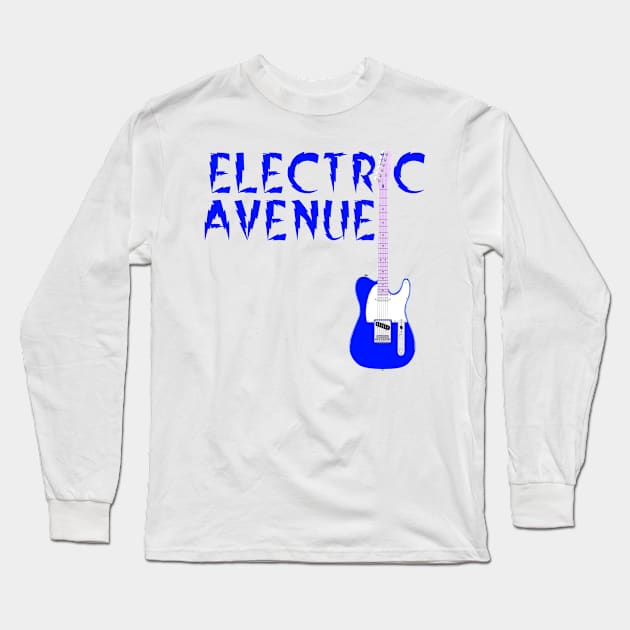 Electric Guitar, Electric Avenue, Blue Guitar Long Sleeve T-Shirt by Style Conscious